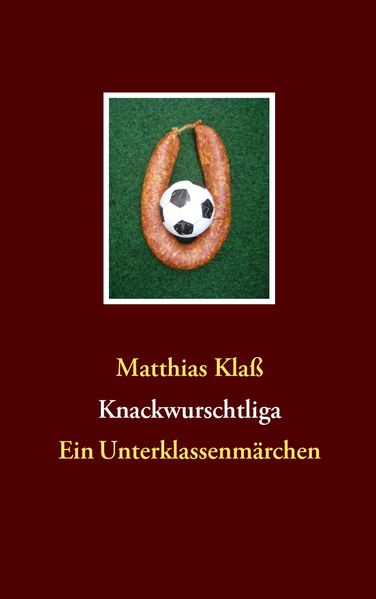 Cover von Knackwurschtliga
