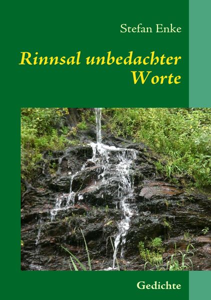 Cover von Rinnsal unbedachter Worte