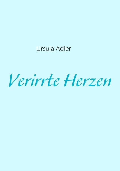 Cover von Verirrte Herzen