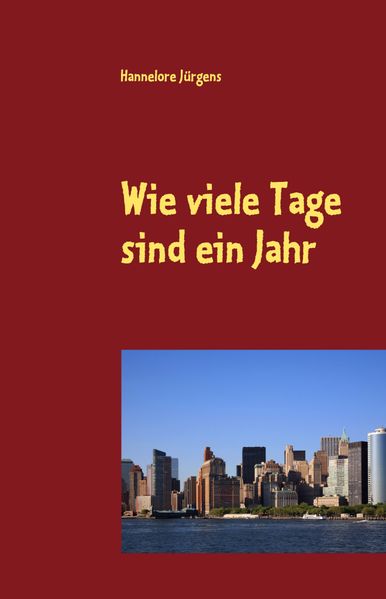 Cover von Wie viele Tage sind ein Jahr