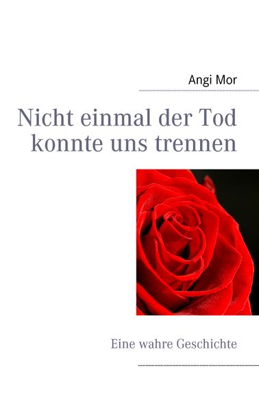 Cover von Nicht einmal der Tod konnte uns trennen