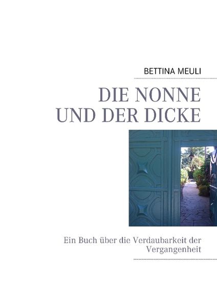 Cover von DIE NONNE UND DER DICKE