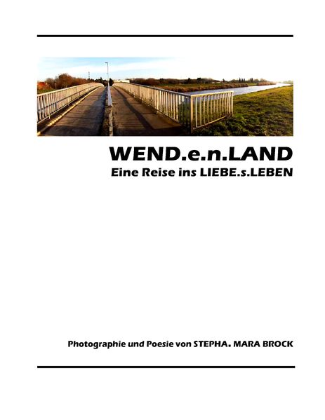 Cover von WEND.e.n.LAND – eine Reise ins LIEBE.s.LEBEN