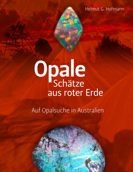Cover von Opale – Schätze aus roter Erde