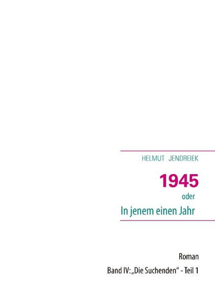 Cover von 1945 oder In jenem einen Jahr