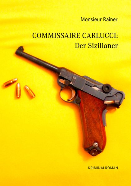 Cover von Commissaire Carlucci: Der Sizilianer