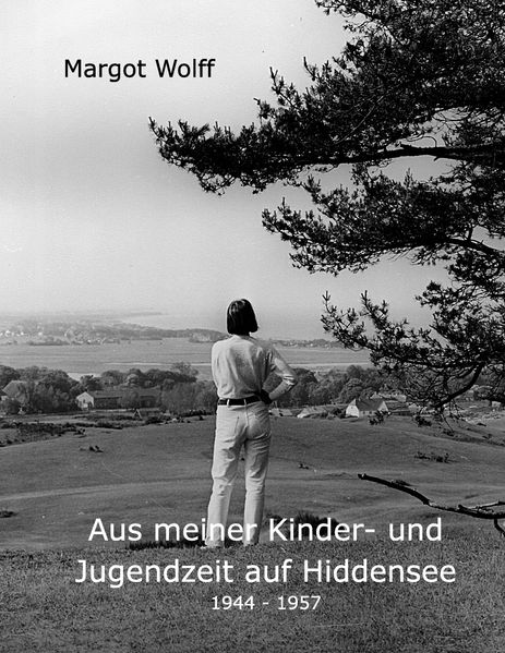 Cover von Aus meiner Kinder- und Jugendzeit auf Hiddensee 1944-1957