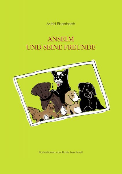 Cover von Anselm und seine Freunde