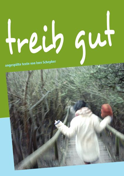Cover von treib gut