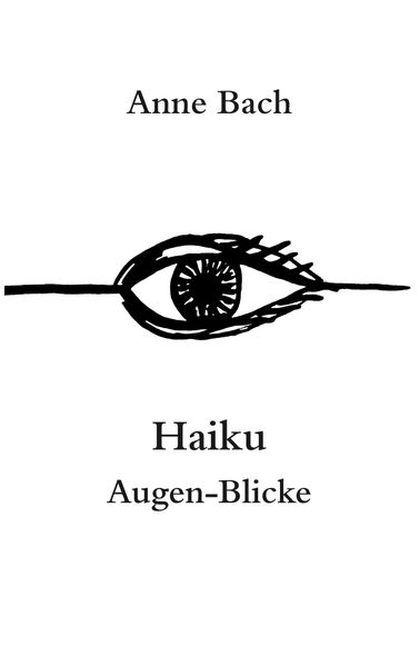 Cover von Haiku Augen-Blicke