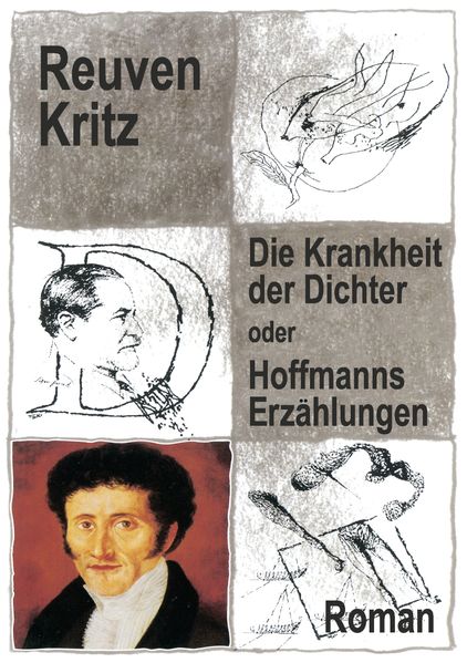Cover von Die Krankheit der Dichter oder Hoffmanns Erzählungen