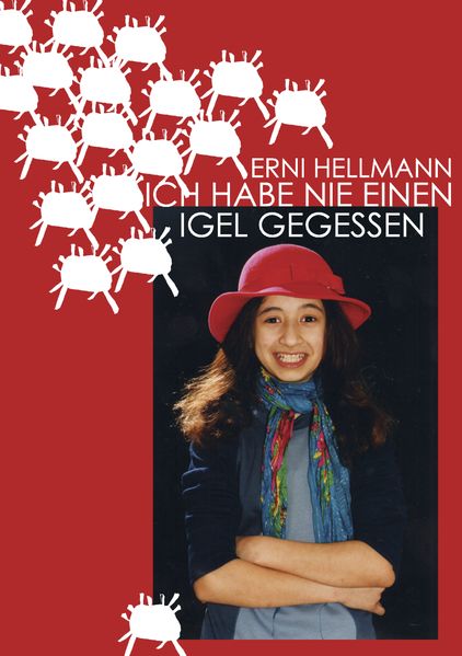 Cover von Ich habe nie einen Igel gegessen