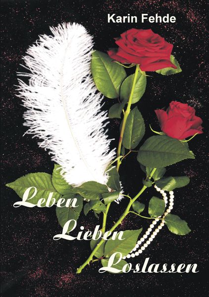 Cover von Leben Lieben Loslassen