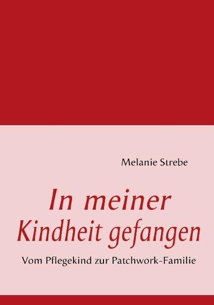 Cover von In meiner Kindheit gefangen