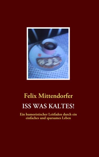 Cover von Iss was Kaltes!