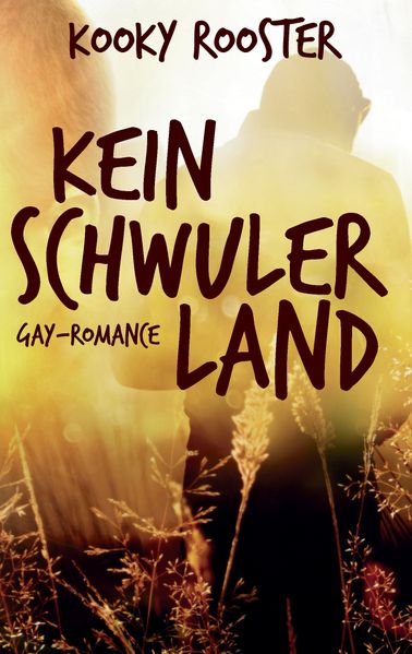 Cover von Kein schwuler Land