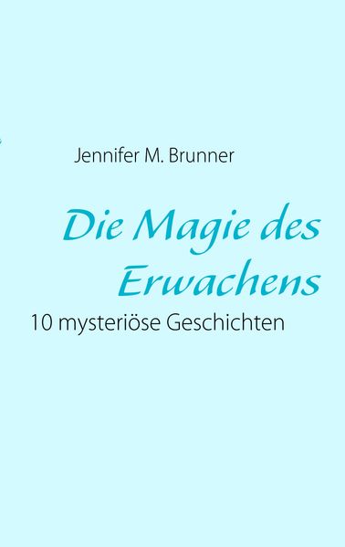 Cover von Die Magie des Erwachens