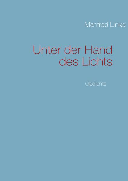 Cover von Unter der Hand des Lichts