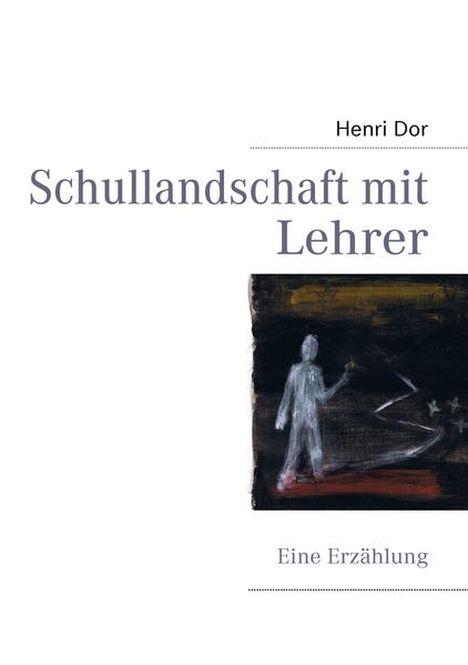 Cover von Schullandschaft mit Lehrer