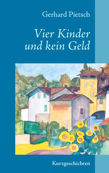 Cover von Vier Kinder und kein Geld