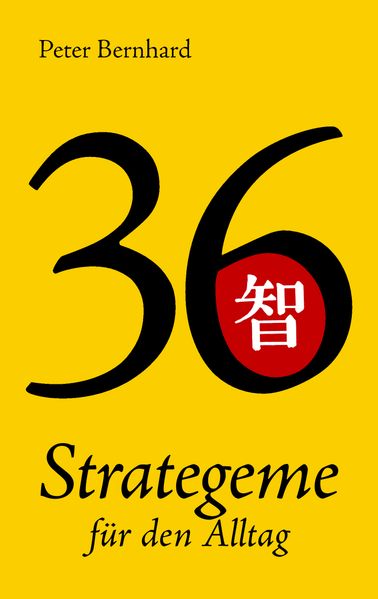 Cover von 36 Strategeme für den Alltag