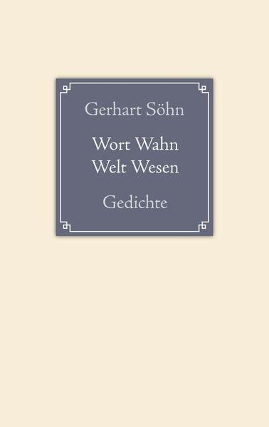 Cover von Wort Wahn Welt Wesen