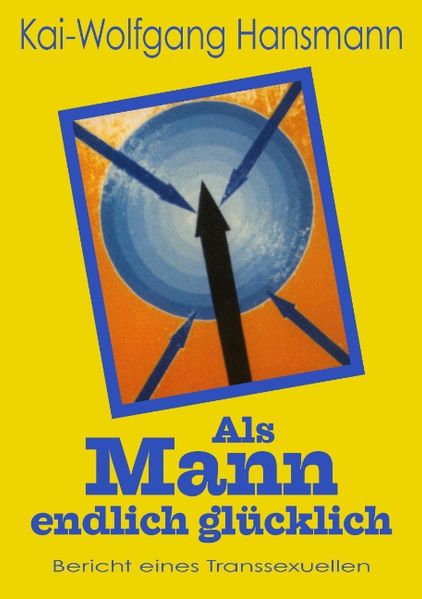 Cover von Als Mann endlich glücklich