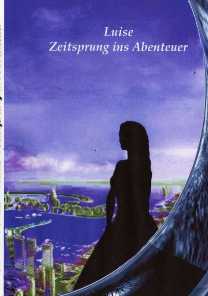 Cover von Luise Zeitsprung ins Abenteuer
