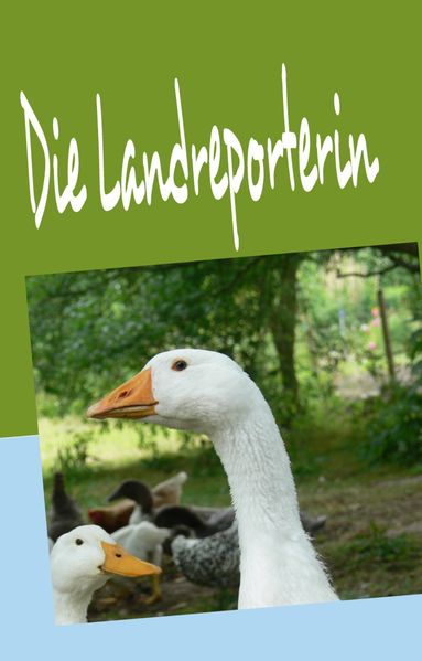 Cover von Die Landreporterin