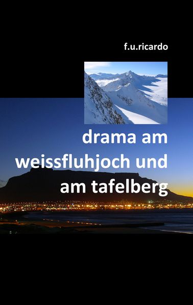 Cover von Drama am Weissfluhjoch und am Tafelberg