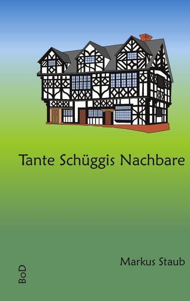 Cover von Tante Schüggis Nachbare