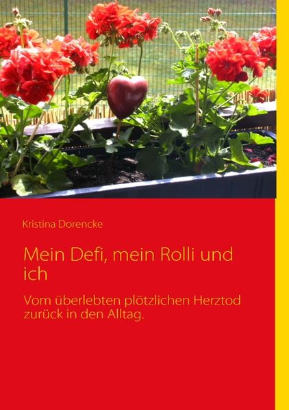 Cover von Mein Defi, mein Rolli und ich