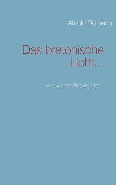 Cover von Das bretonische Licht…