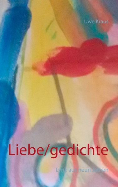 Cover von Liebe/gedichte