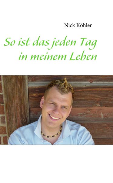 Cover von So ist das jeden Tag in meinem Leben