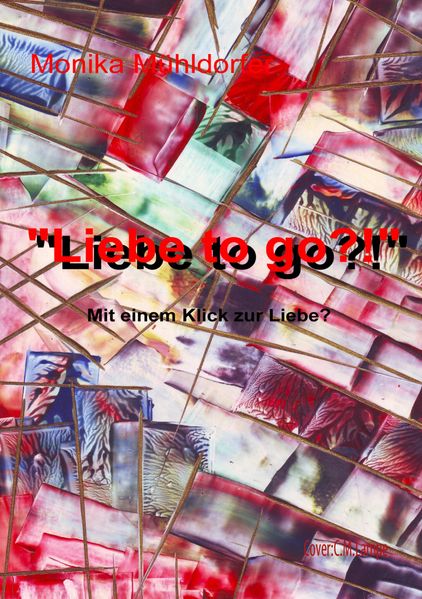 Cover von Liebe to go?!
