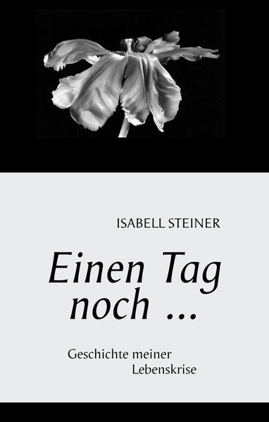 Cover von Einen Tag noch…
