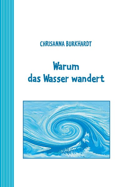 Cover von Warum das Wasser wandert