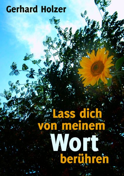 Cover von Lass dich von meinem Wort berühren