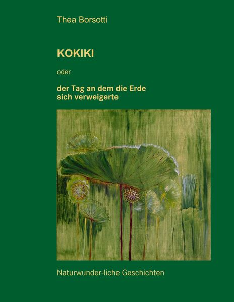 Cover von Kokiki oder der Tag an dem die Erde sich verweigerte