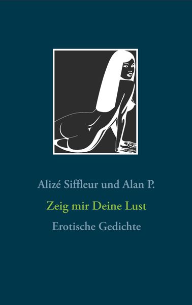 Cover von Zeig mir Deine Lust