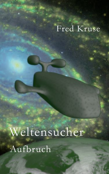 Cover von Weltensucher – Aufbruch (Band 1)