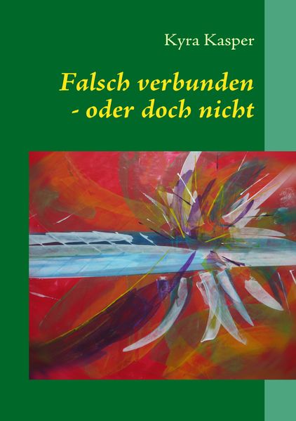 Cover von Falsch verbunden