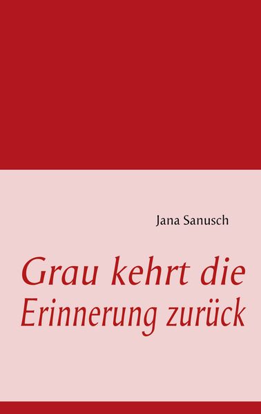 Cover von Grau kehrt die Erinnerung zurück