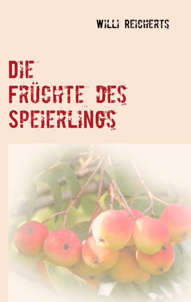 Cover von Die Früchte des Speierlings
