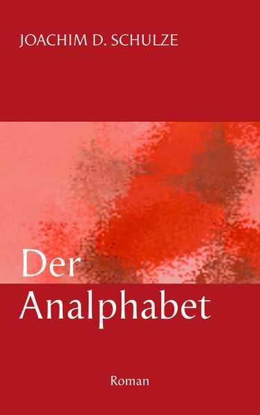 Cover von Der Analphabet