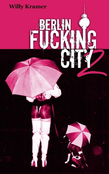 Cover von Berlin Fucking City 2