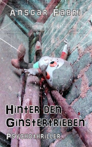 Cover von Hinter den Ginstertrieben