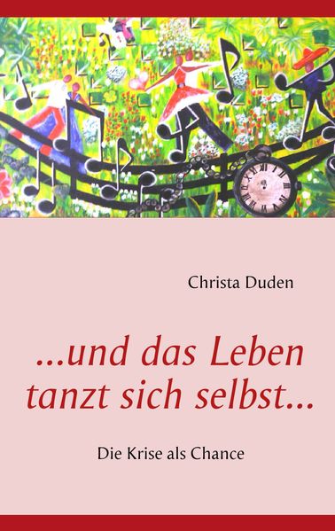 Cover von … und das Leben tanzt sich selbst…