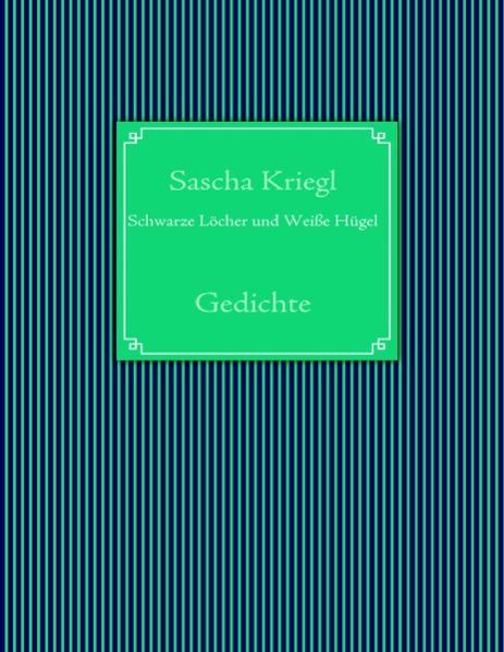 Cover von Schwarze Löcher und Weiße Hügel